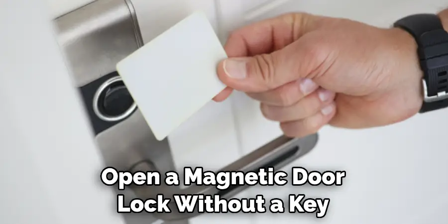 Open a Magnetic Door Lock Without a Key