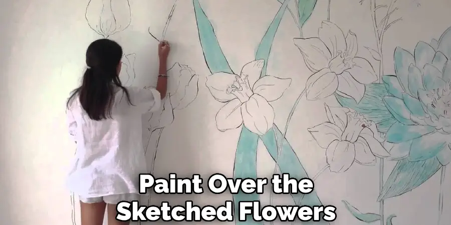 Paint Over the Sketched Flowers