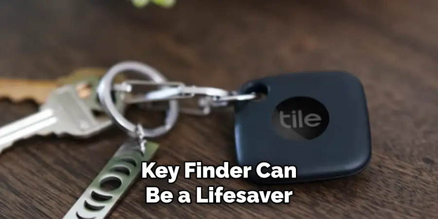 Key Finder Can Be a Lifesaver