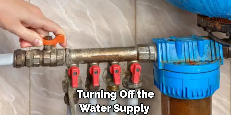 Turning Off the Water Supply 