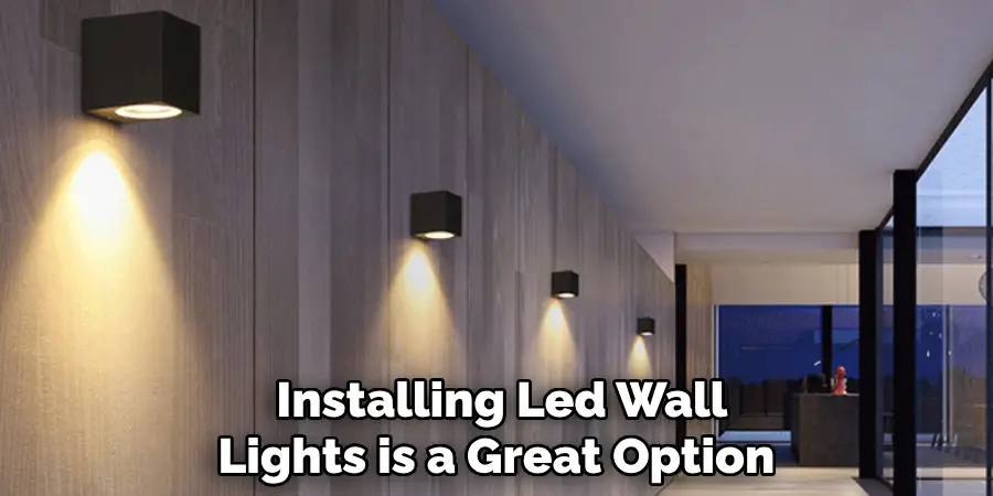  Installing Led Wall Lights is a Great Option