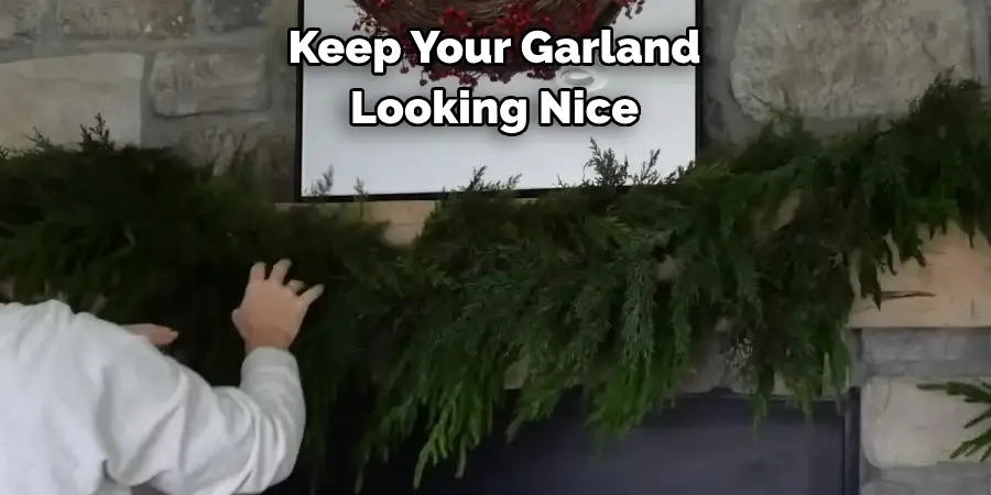 Keep Your Garland Looking Nice