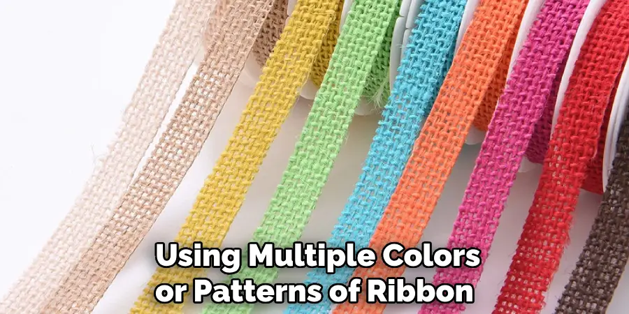  Using Multiple Colors or Patterns of Ribbon