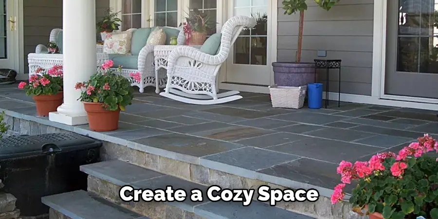 Create a Cozy Space