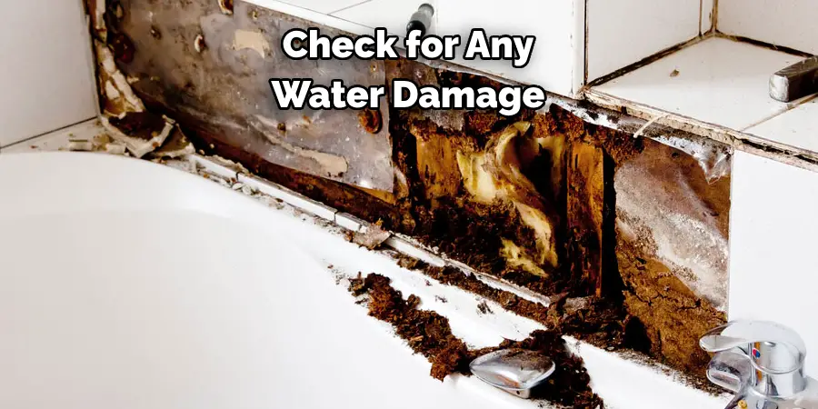 Check for Any Water Damage