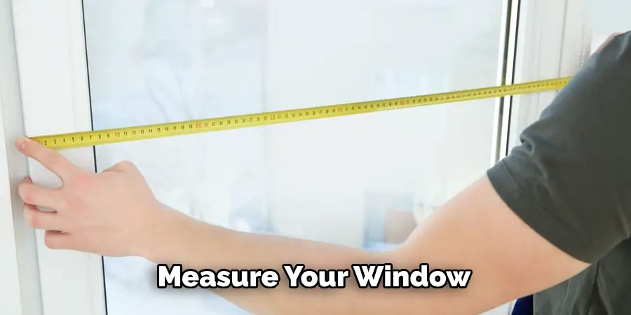 Measure Your Window