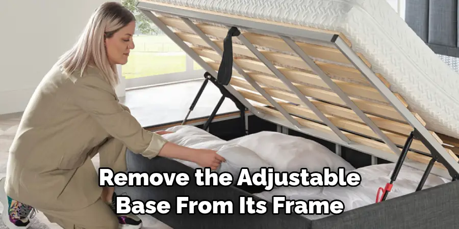 Remove the Adjustable 
Base From Its Frame