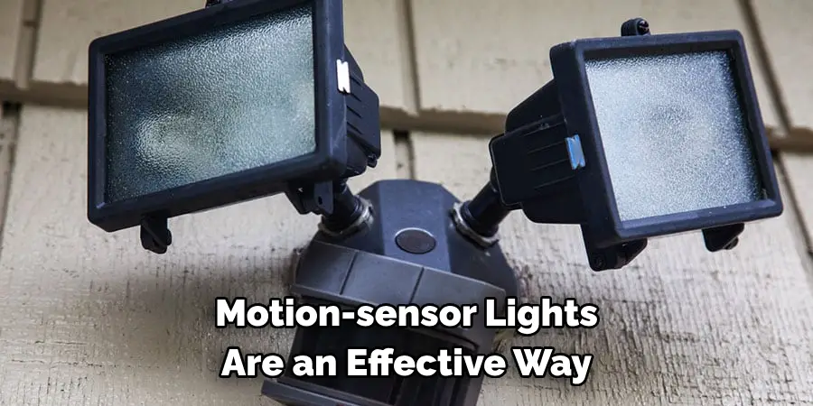 Motion-sensor Lights Are an Effective Way