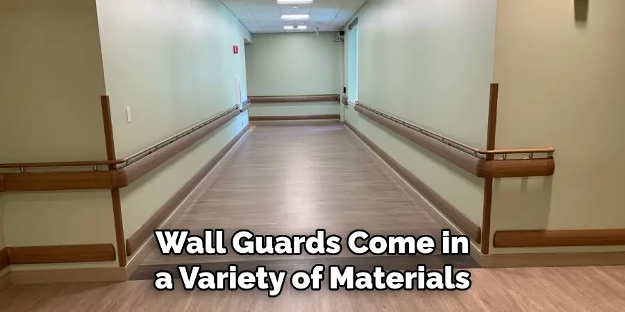 Wall Guards Come in a Variety of Materials