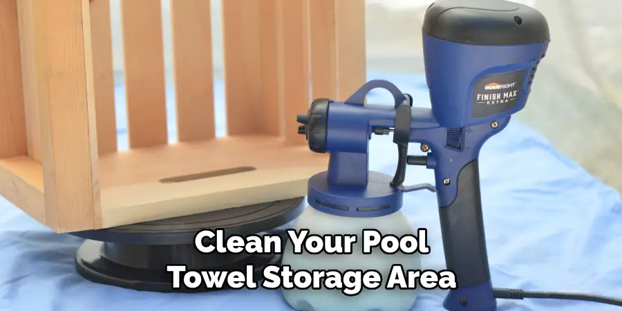 Clean Your Pool Towel Storage Area