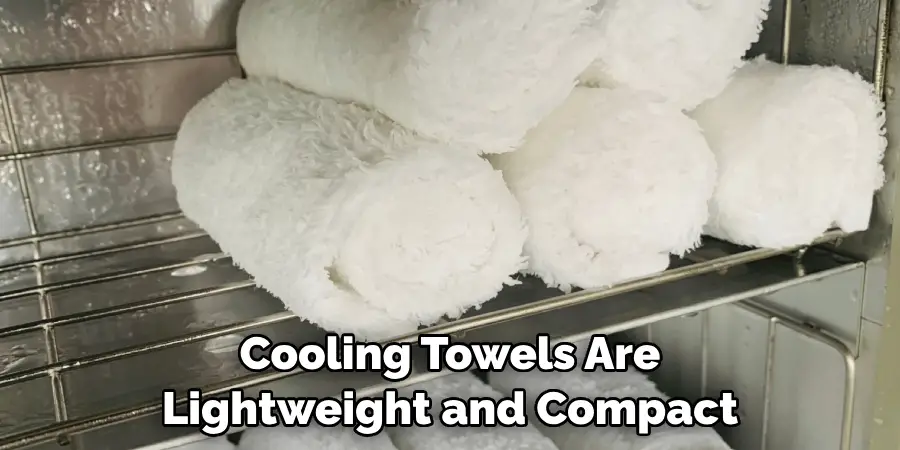 Cooling Towels Are Lightweight and Compact