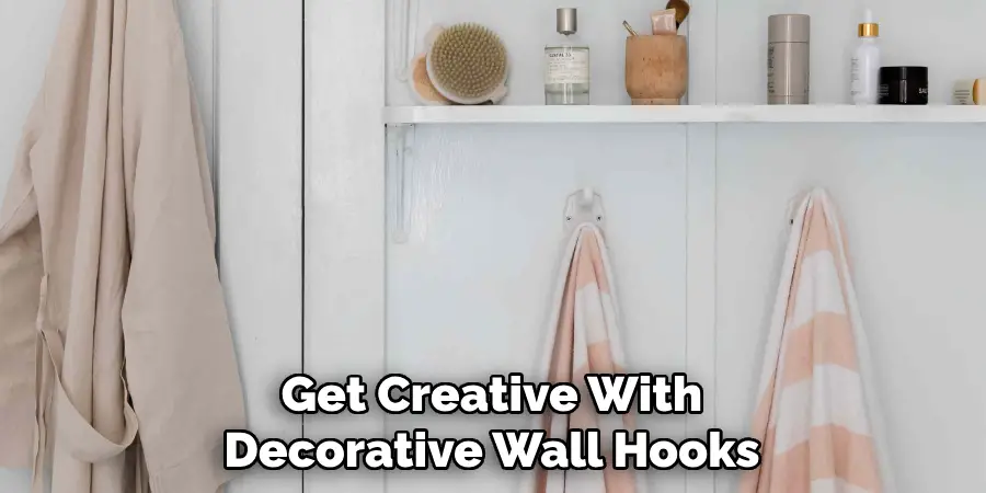 Get Creative With Decorative Wall Hooks