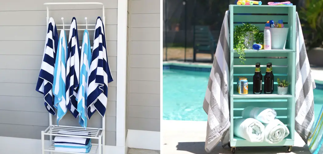 How to Store Pool Towels Outside