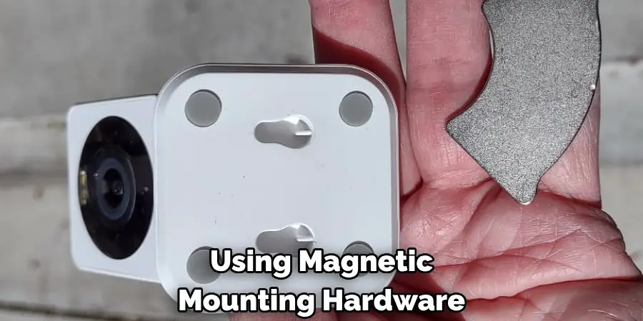 Using Magnetic Mounting Hardware