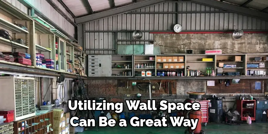 Utilizing Wall Space Can Be a Great Way